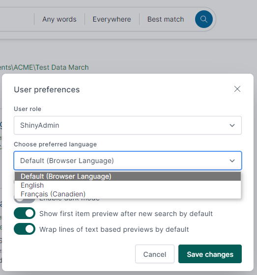 Screenshot of the User preferences dialog box where the Choose preferred language dropdown has been toggled, showing the three language options available to a user.