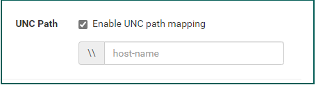 The hostname field appears under the Enable UNC path mapping checkbox after it is checked